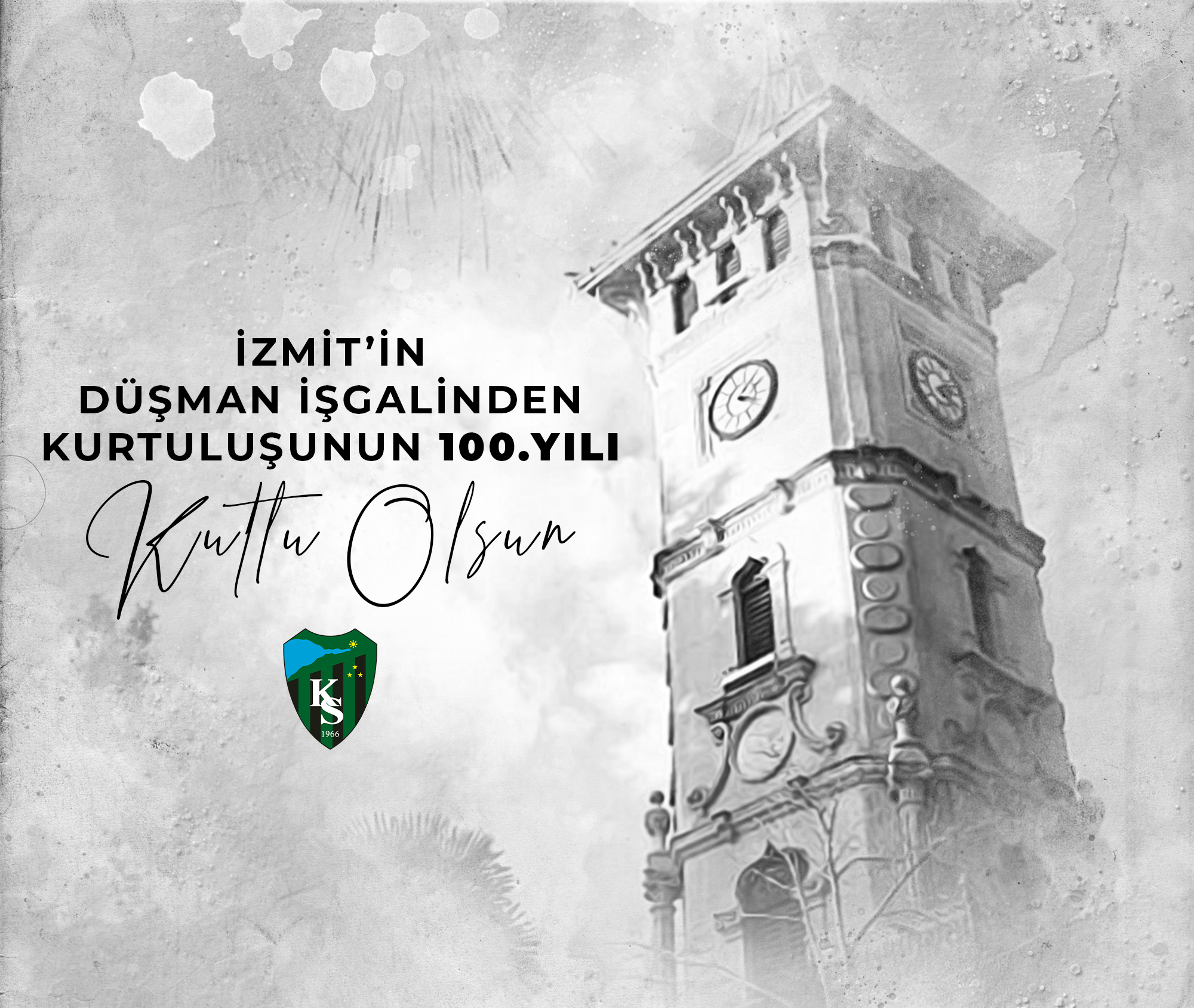 İzmit’in, düşman işgalinden kurtuluşun 100. yılı kutlu olsun!