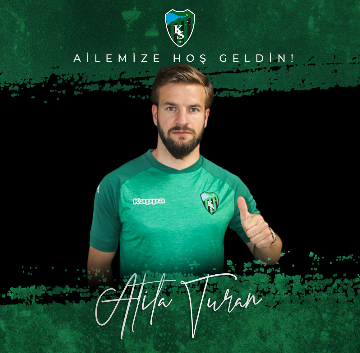 Ailemize Hoş Geldin Atila Turan!