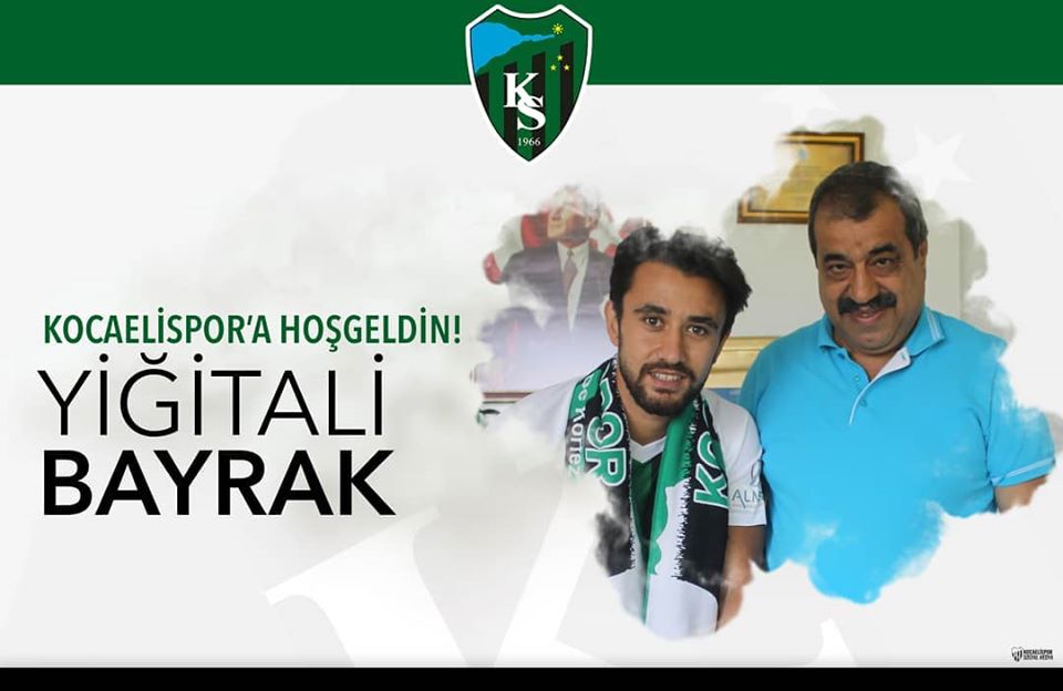Kocaelispor'a Hoşgeldin Yiğitali Bayrak!